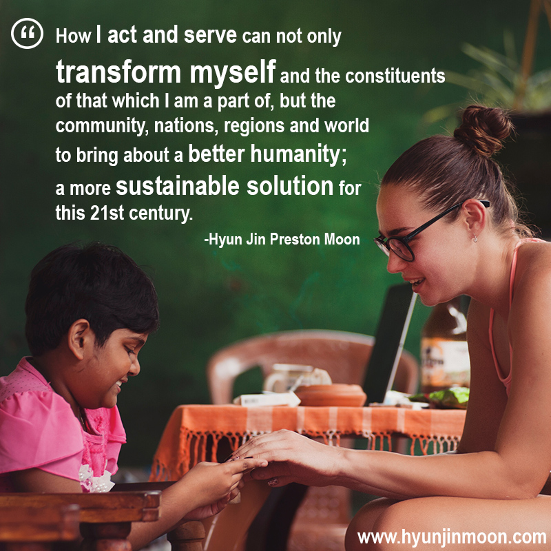Quote from Hyun Jin Preston Moon on service and volunteer
